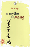 Mythe de Meng (Le)